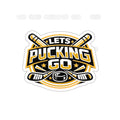 Buffalo Sabres  | LETS PUCKING GO  Vinyl Sticker